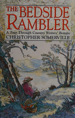 The Bedside Rambler: A Tour Through Country Writers' Britain