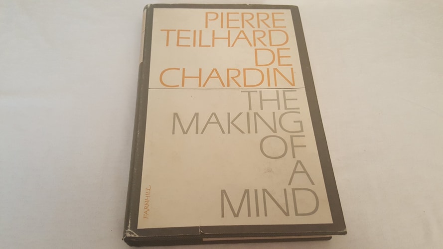 The Making of a Mind: Letters from a Soldier-Priest 1914-1919