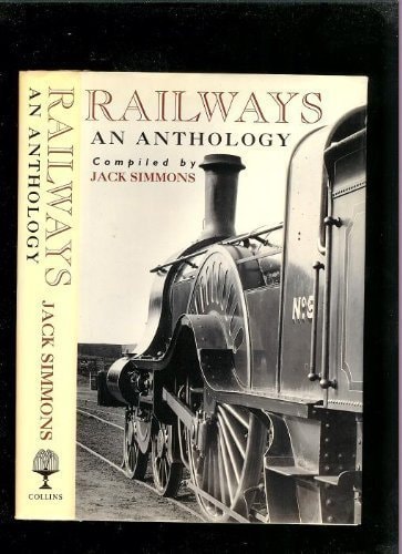 Railways: An Anthology