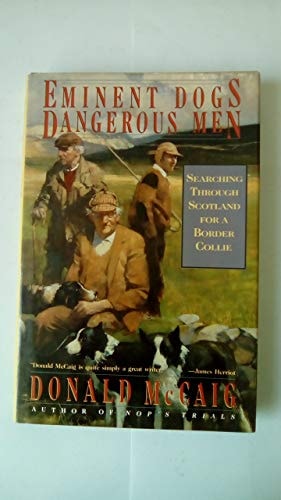 Eminent Dogs, Dangerous Men