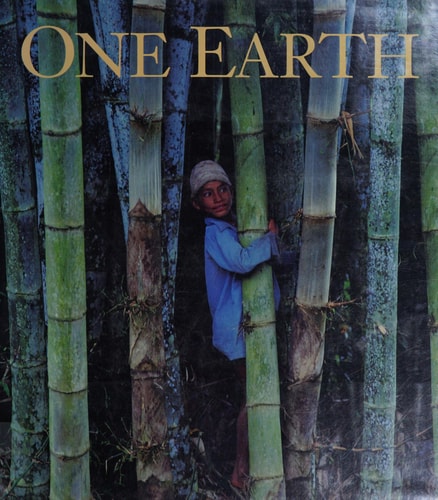 One Earth: Photographed by More Than 80 of the World's Best Photojournalists