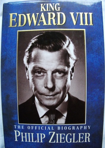 King Edward VIII: The Official Biography