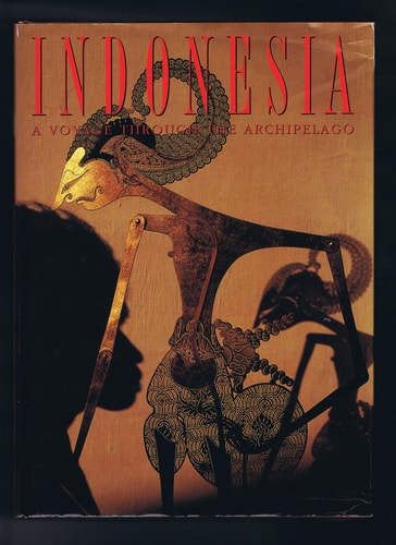 A Voyage Through Indonesia