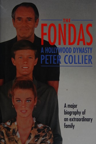 The Fondas: A Hollywood Dynasty