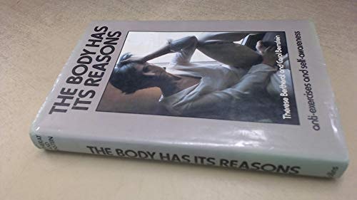 The Body Has Its Reasons