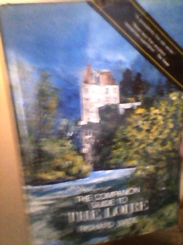 The Companion Guide to the Loire