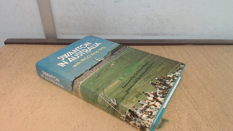 Swanton in Australia with MCC 1946-1975