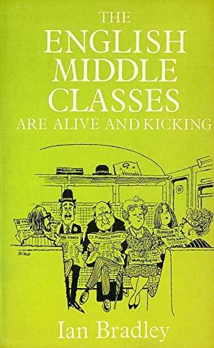The English Middle Classes Are Alive and Kicking