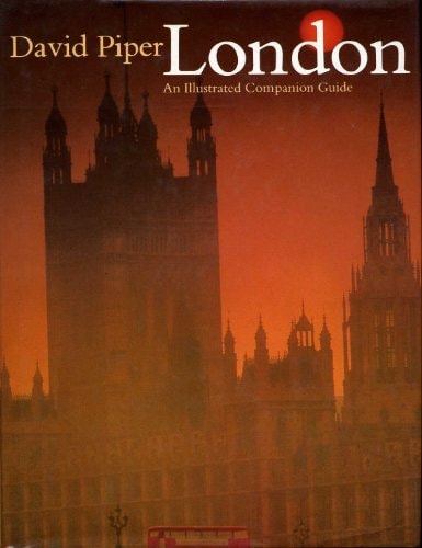 London: An Illustrated Companion Guide