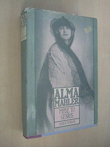 Alma Mahler: Muse to Genius