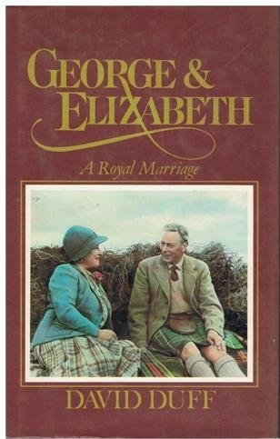 George and Elizabeth: A royal marriage