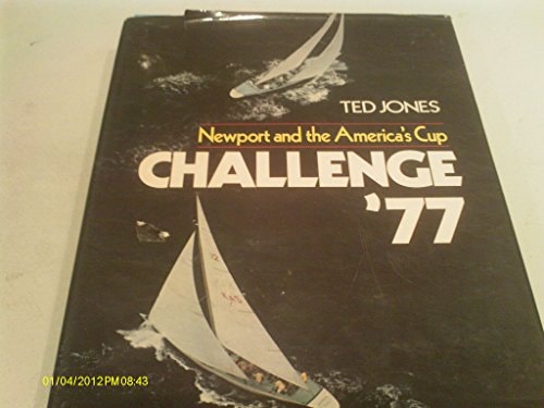Challenge 77: Newport and the America's Cup