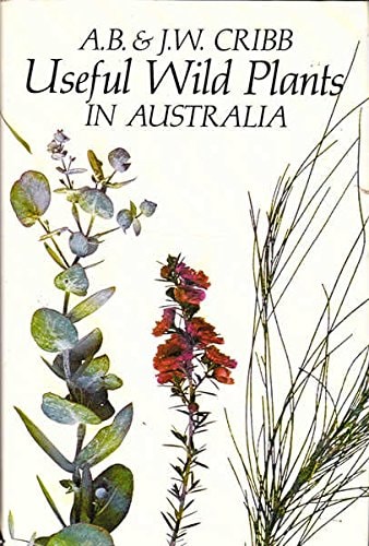 Useful Wild Plants in Australia