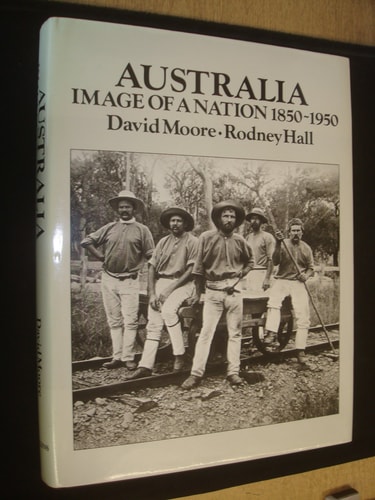 Australia: Image of a Nation, 1850-1950