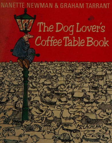 The Dog Lover's Coffee-table Book