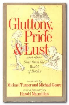 Gluttony, Pride, and Lust and Other Sins from the World of Books
