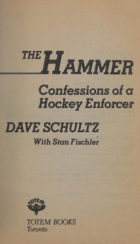 The Hammer: Confessions of a Hockey Enforcer