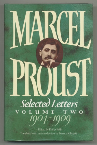 Marcel Proust: Selected Letters 1904-1909