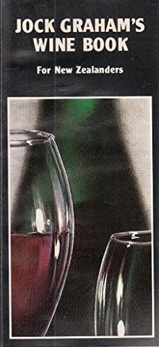 Jock Graham's Wine Book for New Zealanders