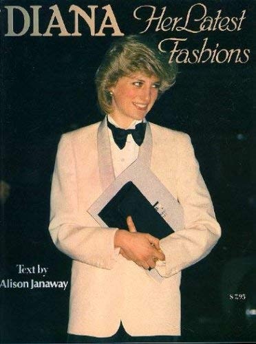 Diana, Her Latest Fashions
