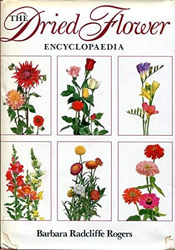 The Dried Flower Encyclopaedia