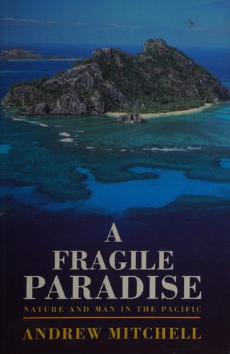 Fragile Paradise