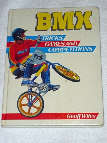 BMX Tricks, Games and Competitions