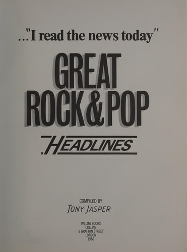 I Read the News Today: Great Rock & Pop Headlines