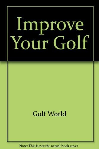 Improve Your Golf