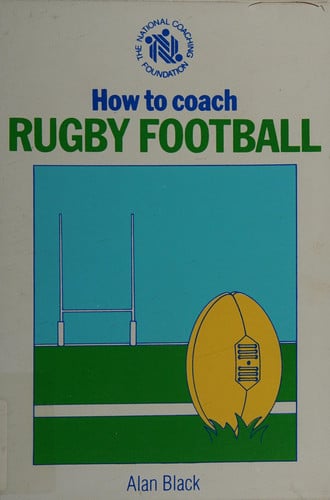 How to Coach Rugby Football