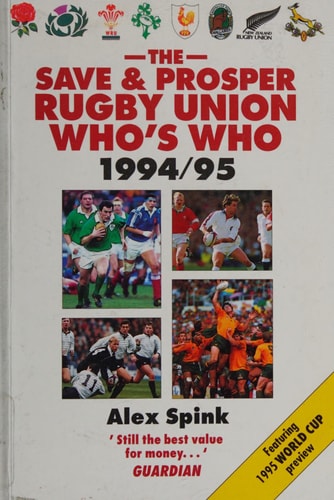 The Save and Prosper Rugby Union Who's Who: 1994/95