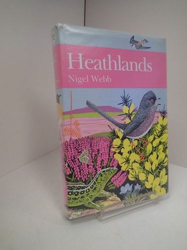 Heathlands (The New naturalist library)