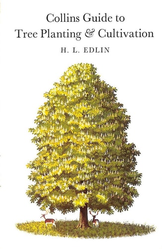 Collins Guide to Tree Planting and Cultivation