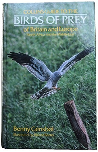 Collins Photo Guide: Birds of Prey of Britain and Europe, North Africa and the Middle East (Collins Field Guides)