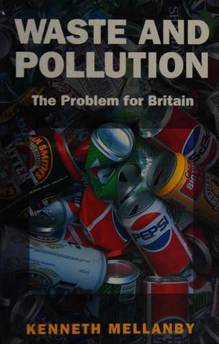 Waste and Pollution: The Problem for Britain