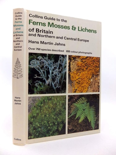 Ferns, Mosses & Lichens of Britain & Northern and Central Europe