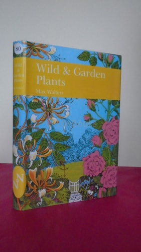 Wild and Garden Plants