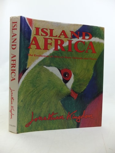Island Africa: The Evolution of Africa's Rare Animals and Plants