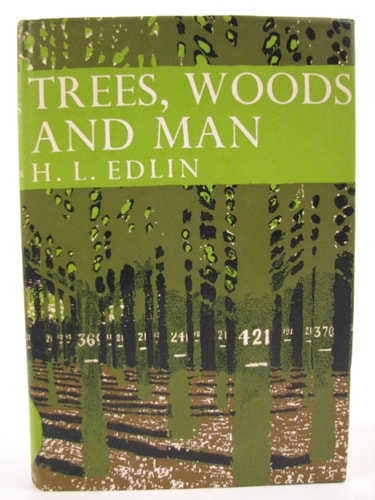 Trees, Woods and Man