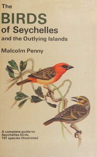 The Birds of Seychelles and the Outlying Islands