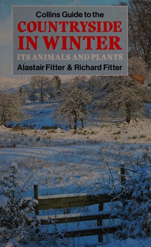 Collins Guide to the Countryside in Winter: Its Animals and Plants