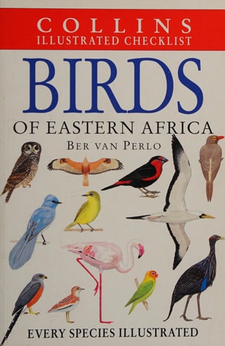 Birds of Eastern Africa: Collins Illustrated Checklist