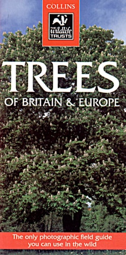 Trees: Of Britain & Europe