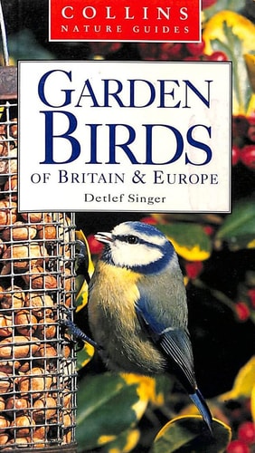 Garden Birds of Britain & Europe