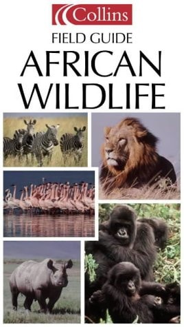 Collins Photo Guide: African Wildlife