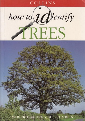 How to Identify Trees of Britain & Europe