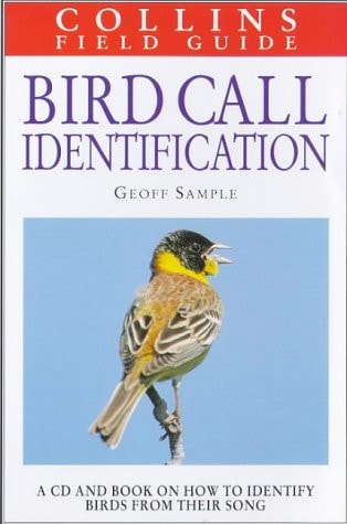Bird Call Identification: Collins Field Guide
