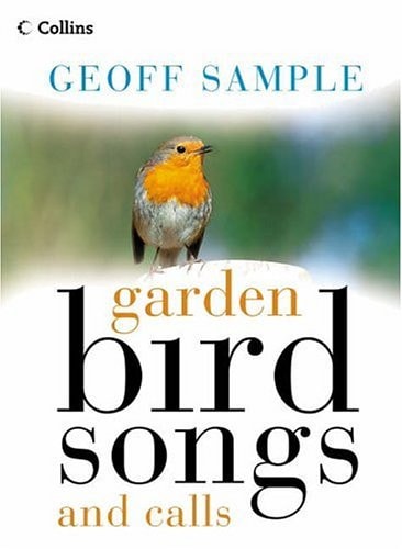 Garden Birds: Songs and Calls