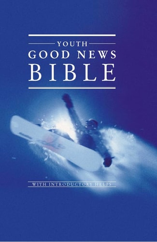 Good News Bible: Popular Youth Edition