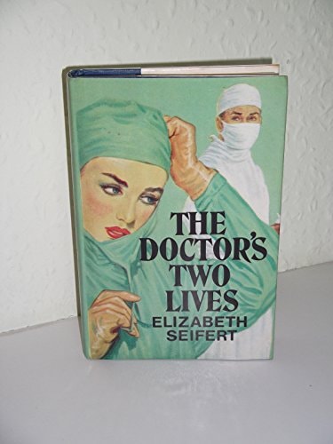 Doctor's Two Lives